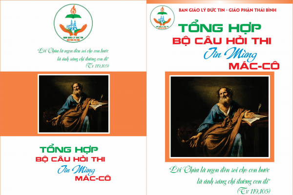 Tổng hợp Bộ Câu hỏi thi - Tim hiểu Tin Mừng theo Thánh Mác-cô (Dành cho Giới trẻ và TNTT)