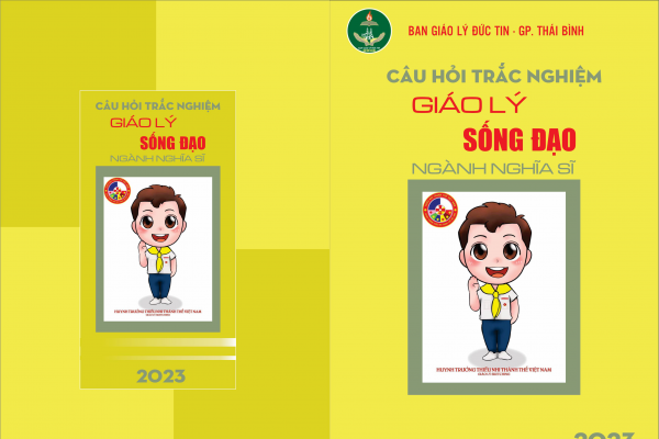 Ban Giáo lý đức tin GPTB hân hạnh giới thiệu: Bộ Câu hỏi Tự luận phần Giáo dục Nhân bản - Ngành Nghĩa Sĩ