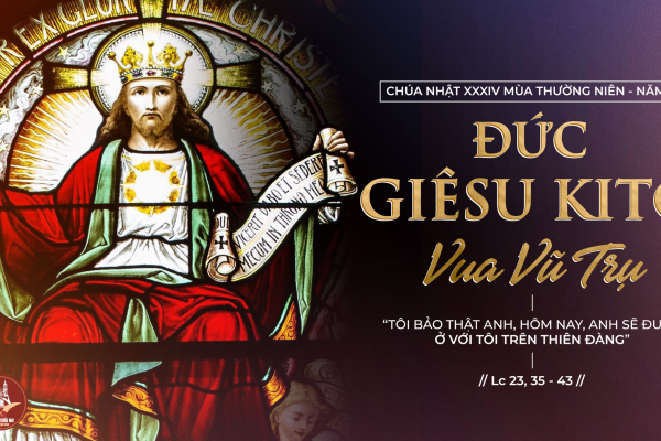 Pano Chúa Nhật XXXIV Thường Niên C - Lễ Chúa Giê-su Vua Vũ trụ