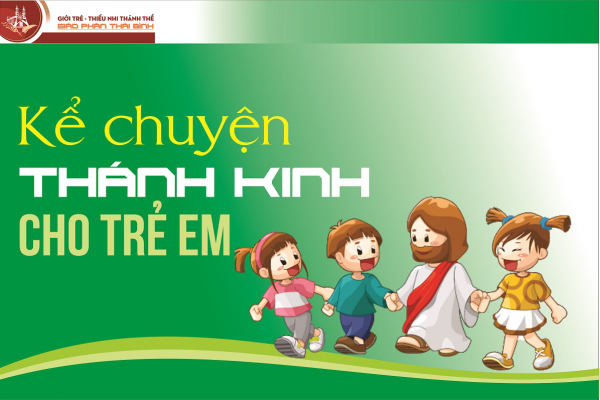 Câu chuyện thứ 53 - CHÚA GIÊSU CHỊU PHÉP RỬA